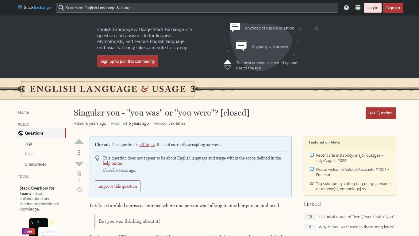 grammar - Singular you - "you was" or "you were"? - English Language ...